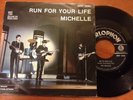 THE BEATLES Run for your life / Michelle 7 inch ITA PRESS TOP RARE Ex copy