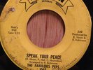 The Fabulous Peps northern soul 45   My Love Looks Good On You/Speak Your Peace