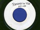 LESTER STERLING-REGGAY IN THE WIND-MAX ROMEO-YOU COLD-1969-REGGAE 45 7