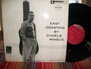 Charles Mingus East Coasting 1957 Bethlehem DG NM/M 