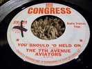 NORTHERN SOUL CLASSIC 7th Avenue Aviators YOU SHOULD 'O HELD ON Congress Label