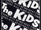 THE KIDS 45 THERE WILL BE NO NEXT TIME+PS HOLLAND RARE PUNK FROM BELGIUM
