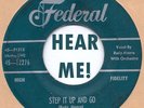 R&B ROCKER: -RUDY (RAY) MOORE-Step It Up & Go/Let Me Come Home FEDERALFANTASTIC
