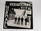 Normahl - Verarschung Total  - Vinyl LP + Textheft von 1981 auf Mülleimer - Punk
