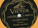 MEMPHIS JUG BAND-JUG BAND WALTZ- VICTOR 38537