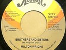 70's modern soul 45 MILTON WRIGHT brothers and sisters  ? ? Alston
