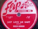 FLIP 227 ROSCO GORDON  BLUES 78 RPM (SUN METEOR MEMPHIS ROCKABILLY 45