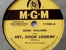 VERY RARE Hank Williams - Hey, Good Lookin' - My Heart Would Know 78 RPM CLEAN
