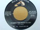 IT HURTS TOO MUCH TO CRY- H B BARNUM  MINT CONDITION