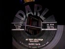 BARBIE GAYE / MY BOY LOLLIPOP -ORIGINAL ON DARL 1002