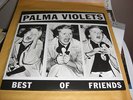 PALMA VIOLETS - Best Of Friends - Purple Vinyl + Sticker - 500 Copies Only