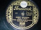 FREDDY JOHNSON & ARTHUR BRIGGS - Sweet madness - 78 tours / rpm Brunswick