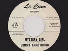 60s Texas TEEN R&R JIMMY ARMSTRONG Mystery Girl/It's Love LE CAM 975 HEAR BOTH