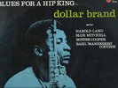 DOLLAR BRAND   SOUTH AFRICA LP   BLUES FOR A HIP KING
