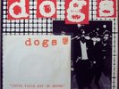 LP THE DOGS - WALKING SHADOWS ORIGINAL AVEC 45T PROMO