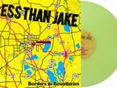 LESS THAN JAKE - BORDERS & BOUNDARIES LP (FAT WRECK CHORDS) GREEN VINYL (NOFX)