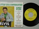 Elvis Presley 47-9610 A Little less Conversation/Almost in Love PROMO USA