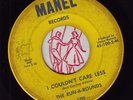 RUN-A ROUNDS   Couldn't Care Less. Michigan Garage 45 on MANEL. Mp3. RUNAROUNDS