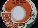 70s Soul 45 MIKE JAMES KIRKLAND Give It To Me BRYAN HEAR
