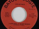 Soul Funk 45 LES GETREX I Can Feel It In My Bones BAYOU BOOGIE HEAR