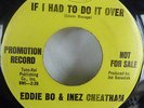 RARE northern soul EDDIE BO & INEZ CHEATHAM If I Had To Do It Again PROMO Hear