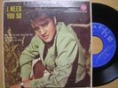 Elvis Presley 45 EP Italy I need you so blue label A72V0175 12-57 Rare
