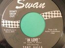 TONY GALLA In Love / Guys Go For Girls SWAN 45 