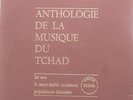 Anthologie de la musique du Tchad - Box set of 3 LPs - Ocora 36-37-38