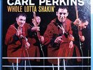 CARL PERKINS WHOLE LOTTA SHAKIN' RARE ORIGINAL '60 COLUMBIA MONO LP VERY NICE