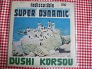 INDISCUTIBLE SUPER DYNAMIC / DUSHI KORSOU / RARE SALSA