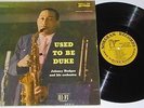 JOHNNY HODGES: Used to Be Duke NORGRAN 1st Issue MONO LP John Coltrane CLEAN