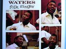 MUDDY WATERS+BUDDY GUY+WILLIE DIXON FOLK SINGER RARE LTD EDIT MFSL AUDIOPHILE LP