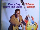 T-BONE WALKER EVERY DAY I HAVE BLUES RARE ORIG'69 BLUESTIME WHITE LABEL PROMO LP