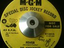 Knockouts - Fever / You Can Take My Girl  - MGM DJ Popcorn New Breed 45