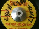 Bobby & The Premiers -What About One More Time / Mess Up My Mind - Souled Out 45