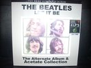 THE BEATLES LET IT BE  THE ALTERNATE ALBUM& ACTATE COLLECTION