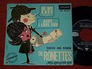 TRES RARE 45T THE RONETTES - BE MY BABY - LONDON RE 10 159 - 1964