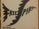 Free Spirit   Get On Up   I-Ching - RARE DISCO BOOGIE PRIVATE PRESS 12