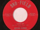 EXTRA KICKS: Come On / There Goes My Love (rare soul vinyl 45) New Orleans