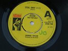 JOHNNIE TAYLOR STEAL AWAY STAX UK 1970 DEMO orig R&B NORTHER SOUL MOTOWN 7