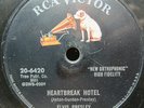 Elvis Presley 78 Rpm RCA Victor 20-6420 Heartbreak Hotel / I Was the One