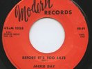 Rare Northern Soul 45- Jackie Day - Before It's Too Late- Modern 45xM 1028- HEAR