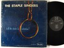 STAPLE SINGERS Will The Circle Be Unbroken? LP on Vee Jay mono VG++ shrink