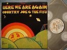 COUNTRY JOE & THE FISH - Here We Are Again