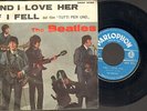 DISCO 45 GIRI THE BEATLES AND I LOVE HER IF I FELL DAL FILM TUTTI PER UNO