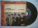 ROLLING STONES 'I WANNA BE YOUR MAN/STONED' 7