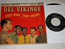 Del Vikings EP they sing they swing vol. 3 with pic sleeve doo wop 3359