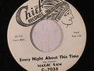 MAGIC SAM: Every Night About This Time / Do The Camel Walk