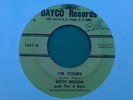 MEGA MONSTER NORTHERN SOUL ON DAYCO RECORDS(I'M YOURS) BY BETTY WILSON  VG++