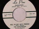 CONQUERORS: Bill Is My Boy Friend (rare soul vinyl 45)